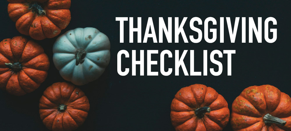 orange and white gourds against black background; text reads “Thanksgiving Checklist”